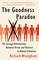 The Goodness Paradox