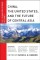 China, The United States, and the Future of Central Asia