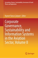 Corporate Governance, Sustainability and Information Systems in the Aviation Sector, Volume II