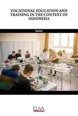 Vocational Education and Training in the Context of Indonesia