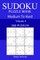 300 Medium to Hard Sudoku Puzzle Book