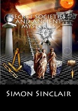 Secret Societies and Ancient Mysteries