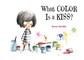 Minimoni: What Color Is a Kiss?