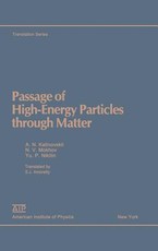 Passage of High Energy Particles Through Matter