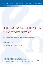 The Message of Acts in Codex Bezae (vol 4)
