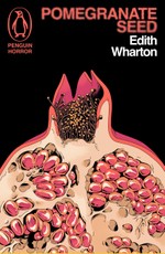 Pomegranate Seed and Other Ghostly Tales