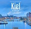Kiel - Die Fördestadt