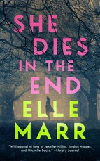 She Dies in the End