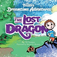 Truett's Dreamtime Adventures