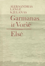 Garmanas ir Voršė. Elsė