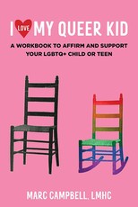 I Love My Queer Kid