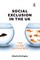 Social Exclusion in the UK