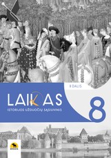 Laikas 8. Užduočių sąsiuvinis 8 klasei, 1 dalis
