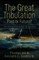 The Great Tribulation--Past or Future?