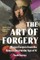 The Art of Forgery, Revised and Expanded Edition