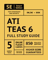 ATI TEAS 6 Full Study Guide 2nd Edition