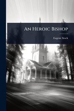 An Heroic Bishop