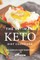 The Ultimate Keto Diet Cookbook