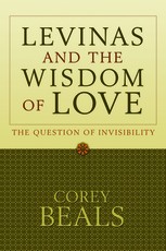 Levinas and the Wisdom of Love