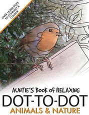 Auntie's Book of Relaxing Dot-to-dot