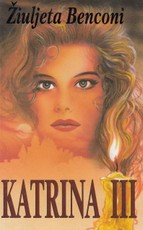 Katrina. III knyga