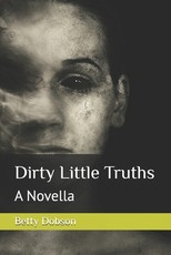 Dirty Little Truths