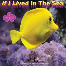 If I Lived In The Sea