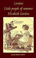 Loraine Little people of summer Elizabeth Gordon