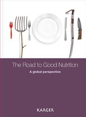 The Road to Good Nutrition