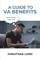 A Guide to VA Benefits
