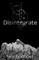 Disintegrate #1