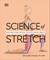 Malek, L: Science of Stretch