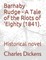 Barnaby Rudge - A Tale of the Riots of 'eighty (1841).