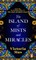 The Island of Mists and Miracles