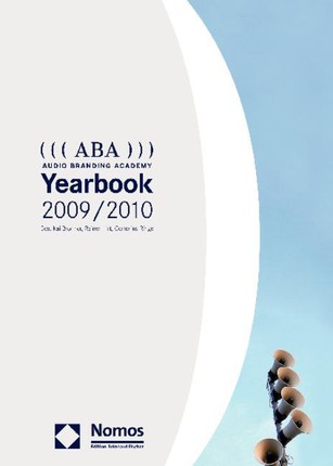 ((( ABA ))) Audio Branding Academy Yearbook 2009/2010