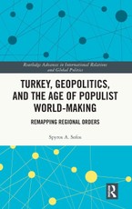 Turkey, Geopolitics, and the Age of Populist World-Making