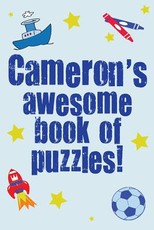 Cameron's Awesome Book Of Puzzles!