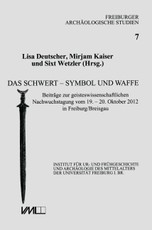 Das Schwert - Symbol und Waffe