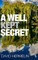 A Well Kept Secret
