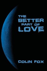 The Better Part Of Love
