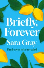 Briefly, Forever