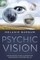 Psychic Vision