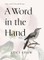 A Word in the Hand