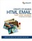 Create Stunning HTML Email That Just Works