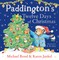 Paddington's Twelve Days of Christmas