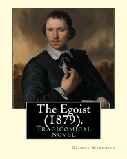 The Egoist (1879). By