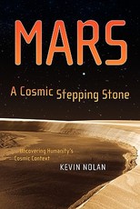 Mars, a Cosmic Stepping Stone
