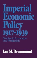 Imperial Economic Policy 1917-1939