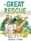 The Great Rescue