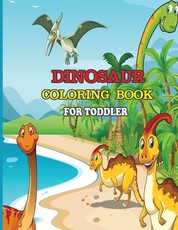 Dinosaur Coloring Book for Toddler